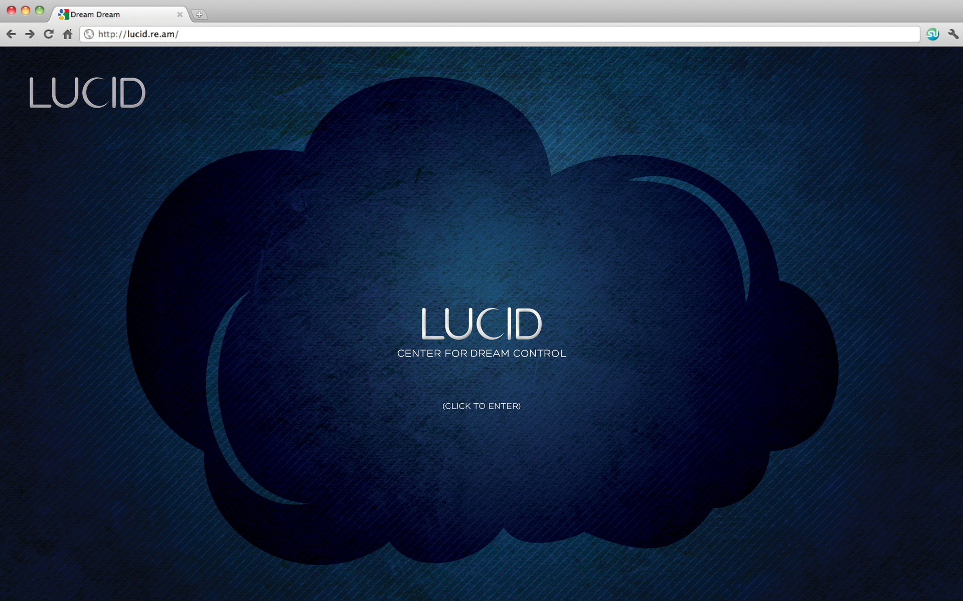 The art of dreaming has become greatly under-appreciated. Most people fail to recognize how to utilize dream recall and master dream control in order to get in order to understand more about themselves. LUCID aims to bring back the art of dreaming by providing dream counsel, training, practice, and lessons in lucid dreaming. 
<br />
<br />Shown here is an interactive web capabilities describing the three part LUCID program - instructional, practice, maintenance - as well as photos of the center and the technology used to help induce lucid dreams.