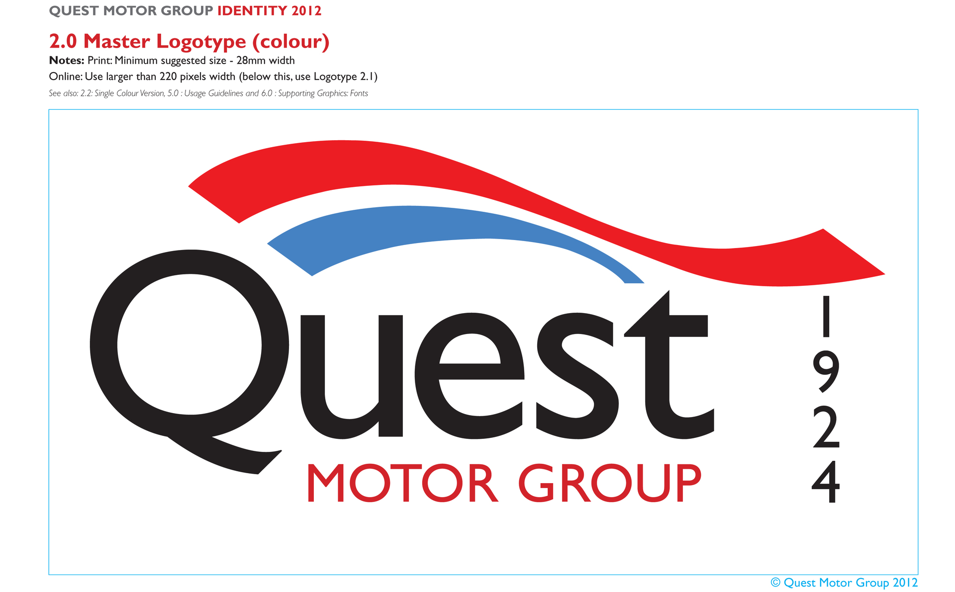 Part of the Quest identity manual produced 2012.