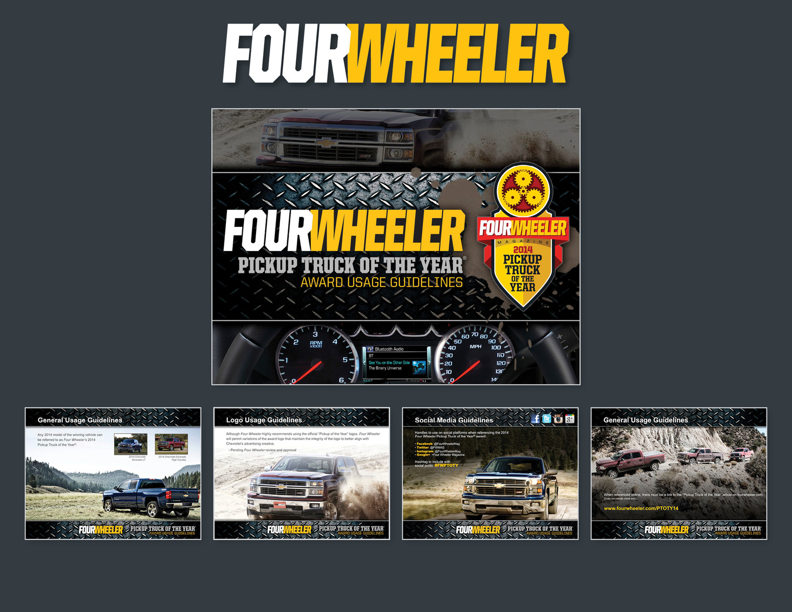 Designed PowerPoint presentation to announce the Four Wheeler 2014 Pickup Truck of the Year, working with Publisher and Marketing team. 